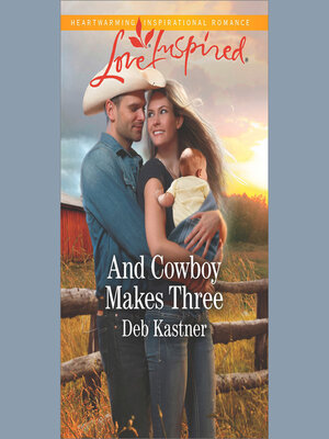 cover image of And Cowboy Makes Three